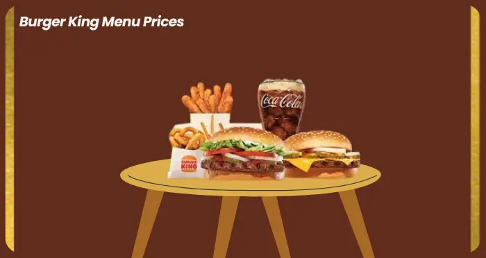 Burger King Menu Prices